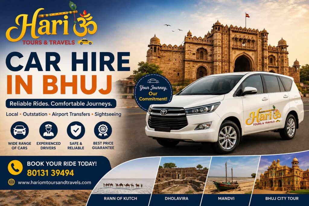Car Hire in Bhuj: Local, Airport & Outstation Car Rental