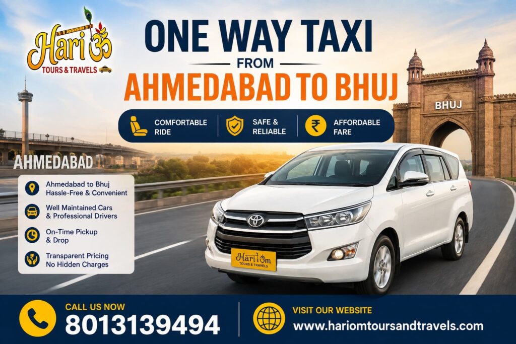 One Way Taxi from Ahmedabad to Bhuj – Save More on Your Journey